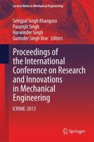 Proceedings of the International Conference on Research and Innovations in Mechanical Engineering : ICRIME-2013