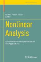 Nonlinear Analysis : Approximation Theory, Optimization and Applications