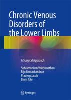 Chronic Venous Disorders of the Lower Limbs : A Surgical Approach