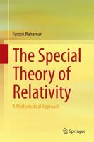 The Special Theory of Relativity : A Mathematical Approach
