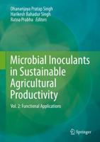 Microbial Inoculants in Sustainable Agricultural Productivity. Volume 2 Functional Applications