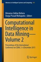 Computational Intelligence in Data Mining. Volume 2 Proceedings of the International Conference on CIDM, 5-6 December 2015