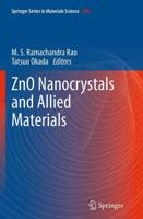 ZnO Nanocrystals and Allied Materials