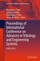 Proceedings of International Conference on Advances in Tribology and Engineering Systems : ICATES 2013