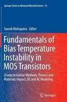 Fundamentals of Bias Temperature Instability in MOS Transistors