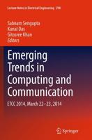Emerging Trends in Computing and Communication