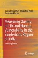 Measuring Quality of Life and Human Vulnerability in the Sunderbans Region of India
