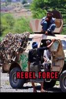 Yemen Rebel Force