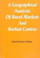 Geographical Analysis of Rural Market & Rurban Centres