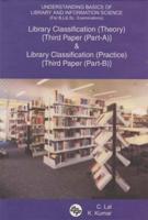 Understanding Basics of Library and Information Science (For B.Lib.Sc. Examinations)
