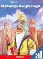 Story of Maharaja Ranjit Singh