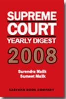 Supreme Court Yearly Digest 2008