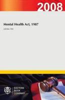 Mental Health Act, 1987 (With Rules, 1990)