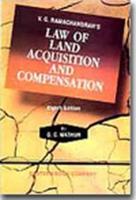 V.G. Ramachandran's Law of Land Acquisition and Compensation: With Supplement