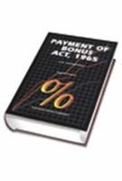 K.D. Srivastava's Payment of Bonus Act, 1965: With Supplement