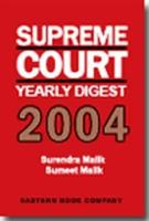 Supreme Court Yearly Digest 2004