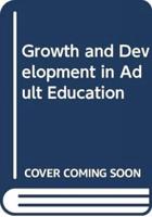 Growth and Development in Adult Education