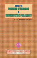 Guide to Organon of Medicine & Homoeopathic Philosophy