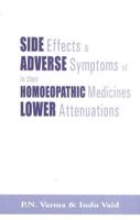 Side Effects & Adverse Symptoms of Homoeopathic Medicines in Their Lower Attenuations