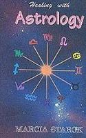 Healing With Astrology