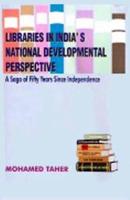 Libraries in India's National Developmental Perspective