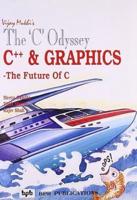 The C Odyssey: C++ and Graphics V. 5