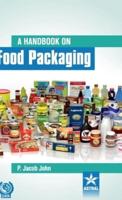 Handbook on Food Packaging