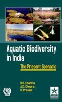 Aquatic Biodiversity in India : The Present Scenario