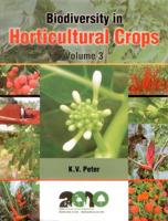 Biodiversity in Horticultural Crops Vol