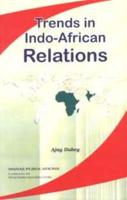 Trends in Indo African Relations