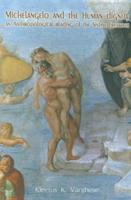 Michelangelo and the Human Dignity