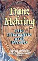 Franz Mehring - His Thoughts and Works