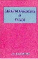 Samkhya Aphorisms of Kapila