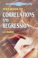 Text Book of Correlations and Regression