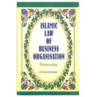 Islamic Law of Business Organization Partnerships