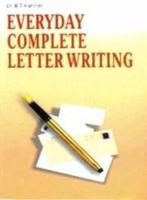 Everyday Complete Letter Writing