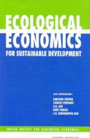 Ecological Economics for Sustainable Development
