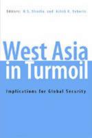 West Asia in Turmoil