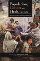 Population, Gender, and Health in India