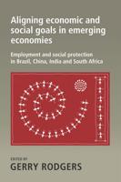 Aligning Economic and Social Goals in Emerging Economies