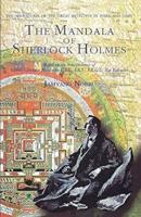 The Mandala of Sherlock Holmes: The Adventures of the Great Detective in Tibet
