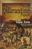 The Quarantine Papers