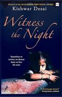 Witness The Night
