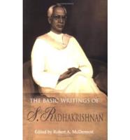 Basic Writings of S. Radhakrishnan
