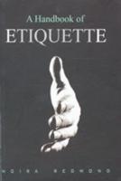 A Handbook of Etiquette