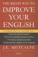 The Right Way to Improve Your English