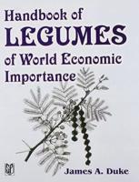 Handbook of Legumes of World Economic Importance