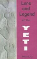 Lore and Legend of the Yeti