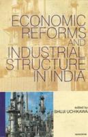 Economic Reforms and Industrial Structure in India
