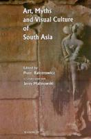 Art, Myths & Visual Culture of South Asia